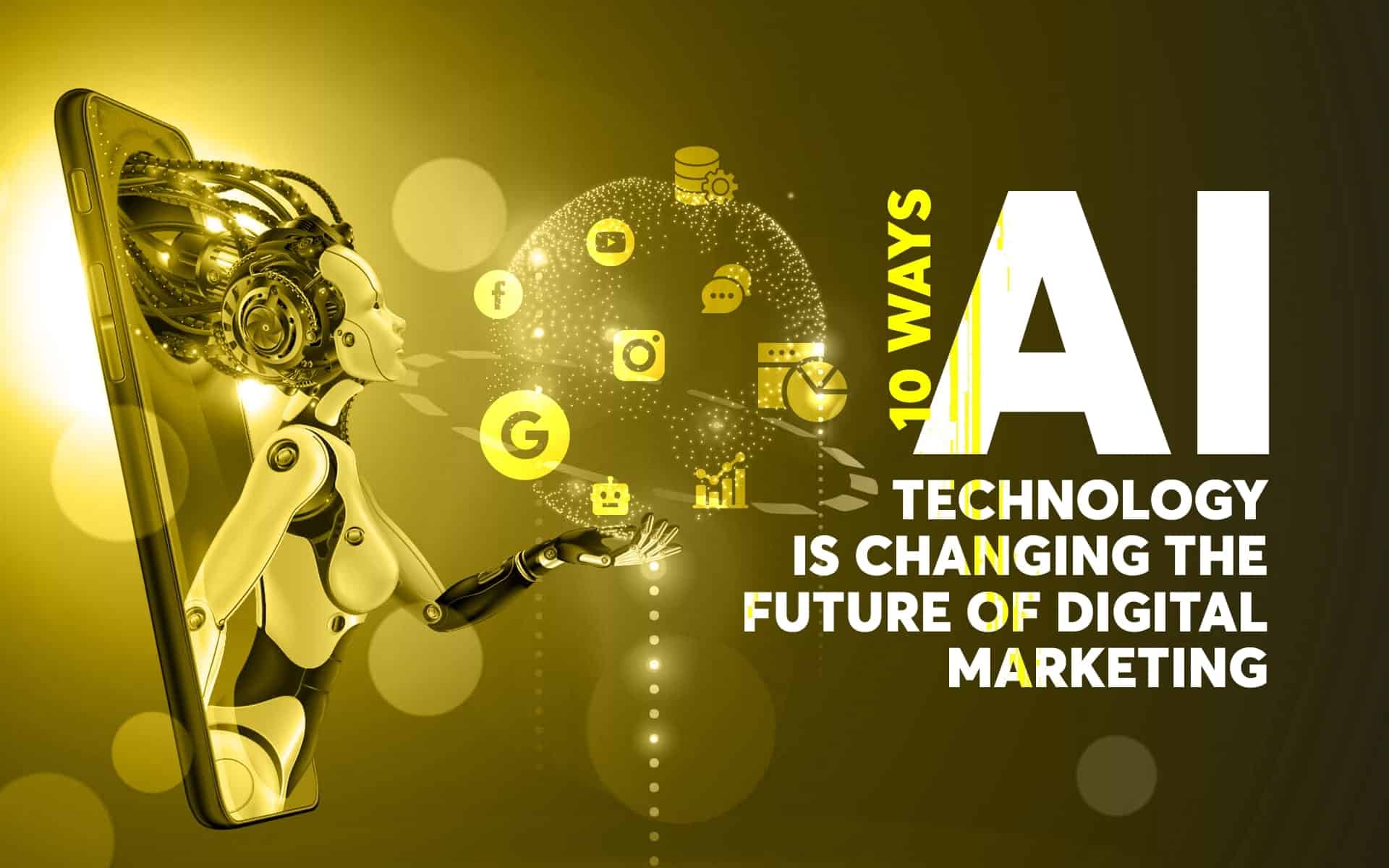 10 AI Technology that changing the future of digital marketing